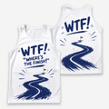 Funny Running Tank Top - WTF Runner Quote Tech Running Singlet