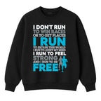 Don_t run to win races T-shirt