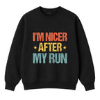 I_m nicer after my run T-shirt