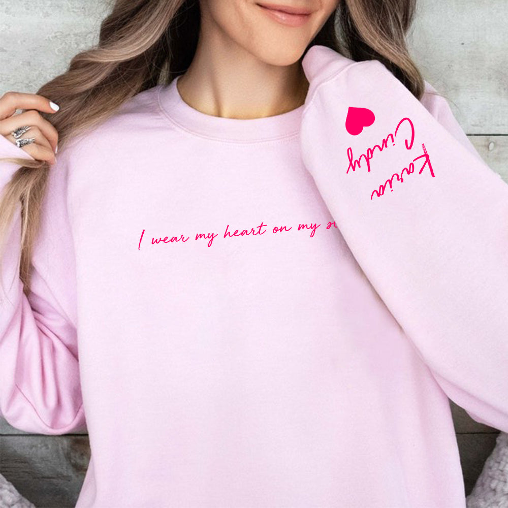 I Wear My Heart On My Sleeve Sweatshirt - Personalized Mom Shirt With Kids Names, Custom Mama Sweatshirt