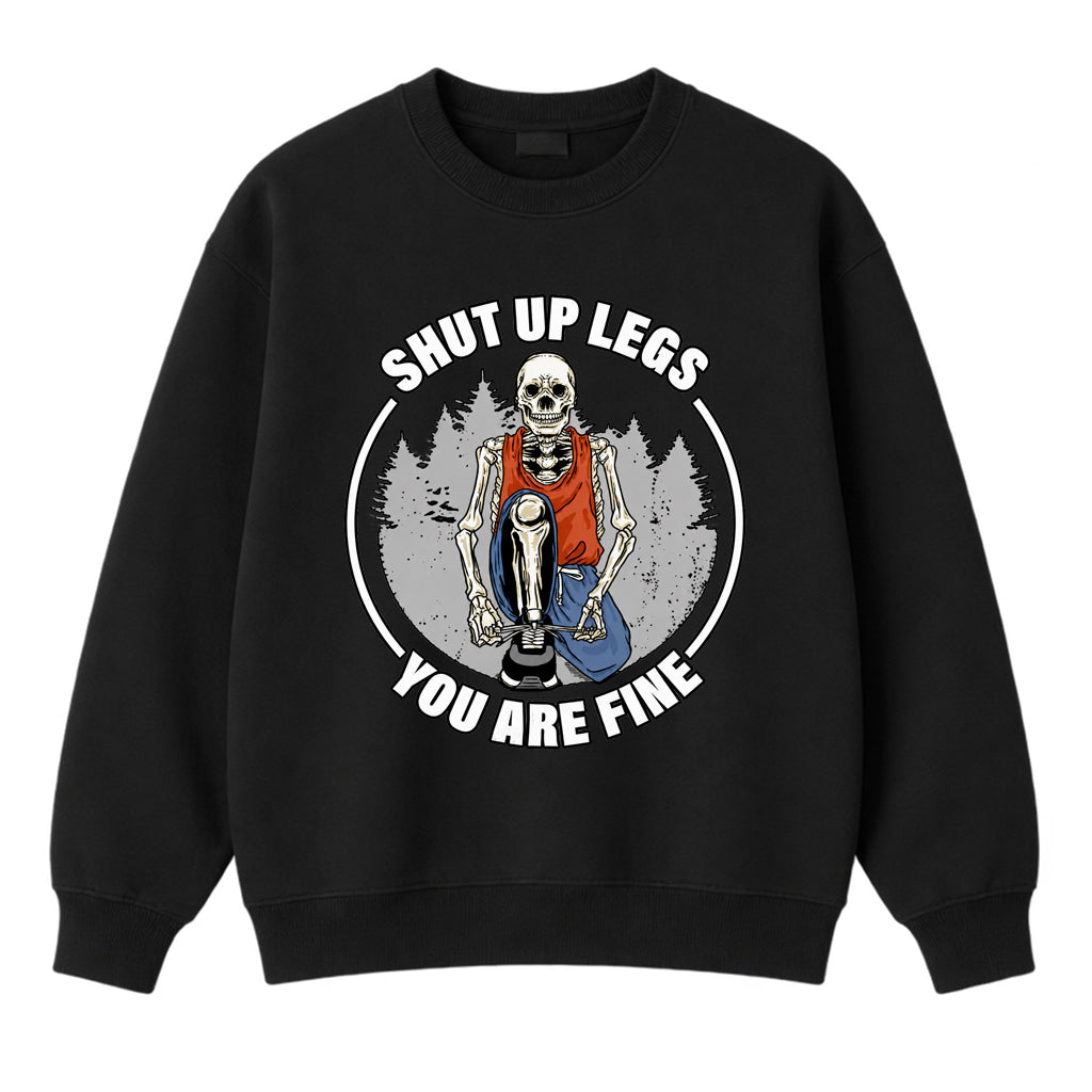 Shut Up Legs T-shirt