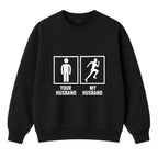 Your Husband My Husband T-shirt
