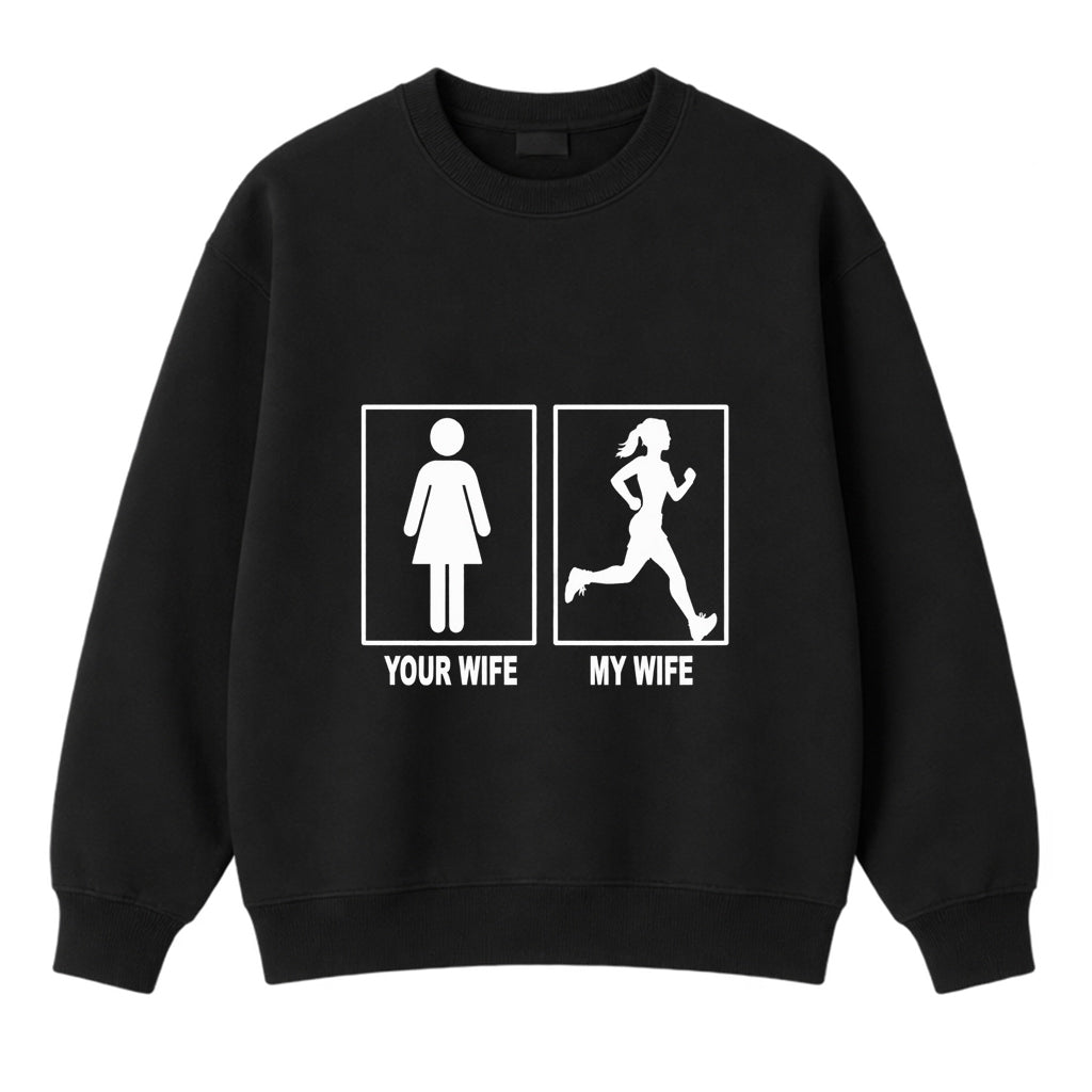 Your Wife My Wife T-shirt